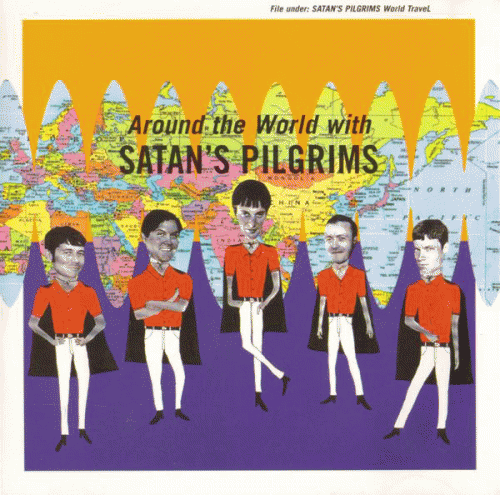 Around the World with Satan's Pilgrims